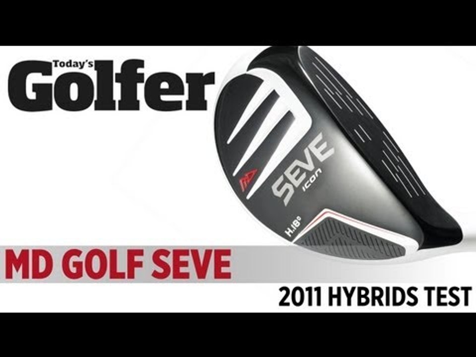 MD Golf Seve Icon Hybrid - 2011 Hybrids Test - Today's Golfer