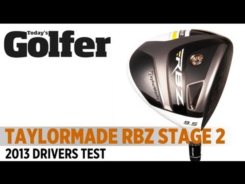 TaylorMade RBZ Stage 2 - 2013 Drivers Test - Today's Golfer