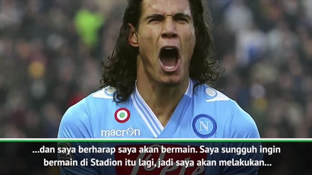 Saya Tidak Sabar Bermain Melawan Napoli Lagi - Cavani