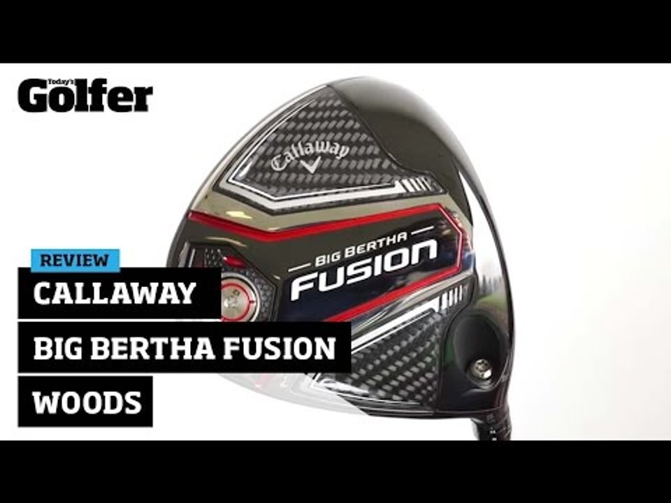 Callaway reveal new Big Bertha Fusion woods