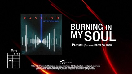 Passion - Burning In My Soul (Live/Lyrics And Chords)