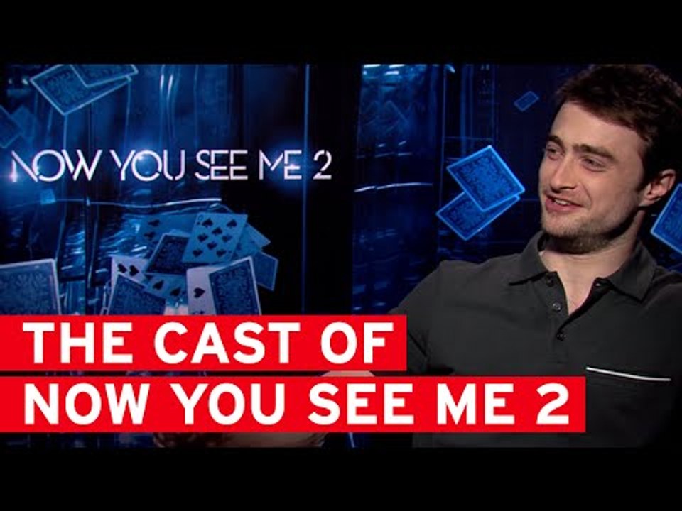 Daniel Radcliffe, Lizzy Caplan and Dave Franco on Now You See Me 2