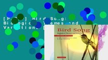 [P.D.F] Bird Song: Biological Themes and Variations [E.B.O.O.K]