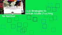 F.R.E.E [D.O.W.N.L.O.A.D] Strategies for Educating African American Adults (Teaching for Spiritual