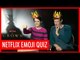 Claire Foy, Matt Smith + more struggle through our Netflix Emoji Quiz