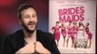 Chris O'Dowd talks Bridesmaids | Empire Magazine