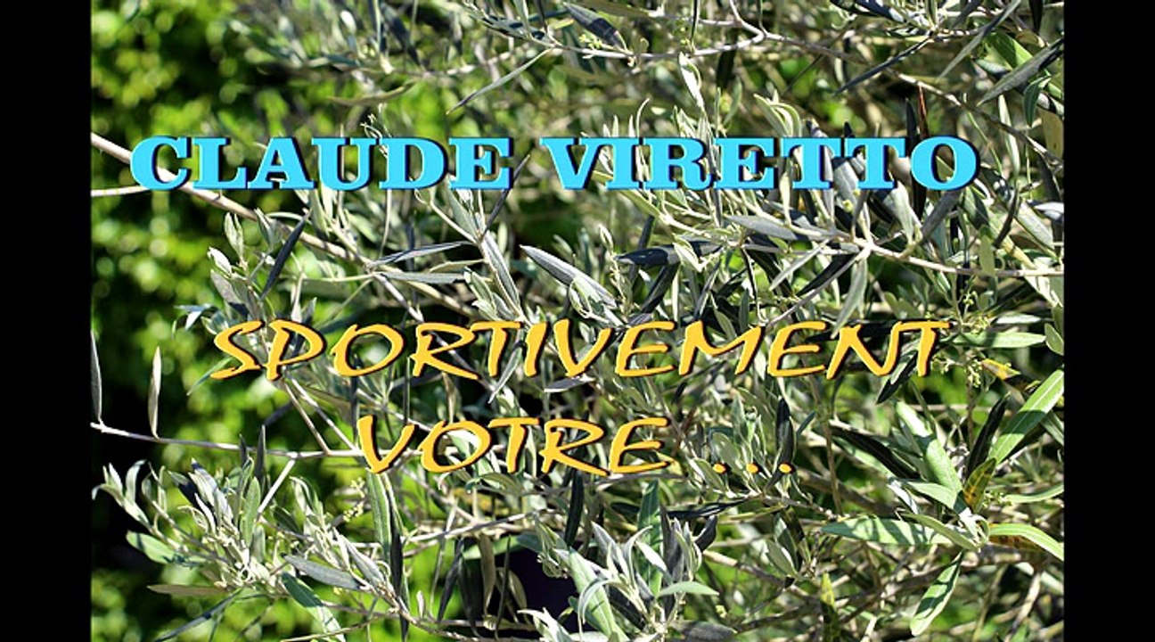 Claude Viretto, Sportivement votre ...