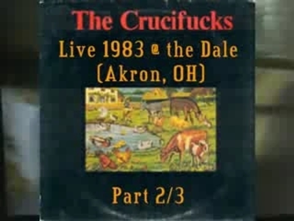 Crucifucks live   1983 part 2 de 3