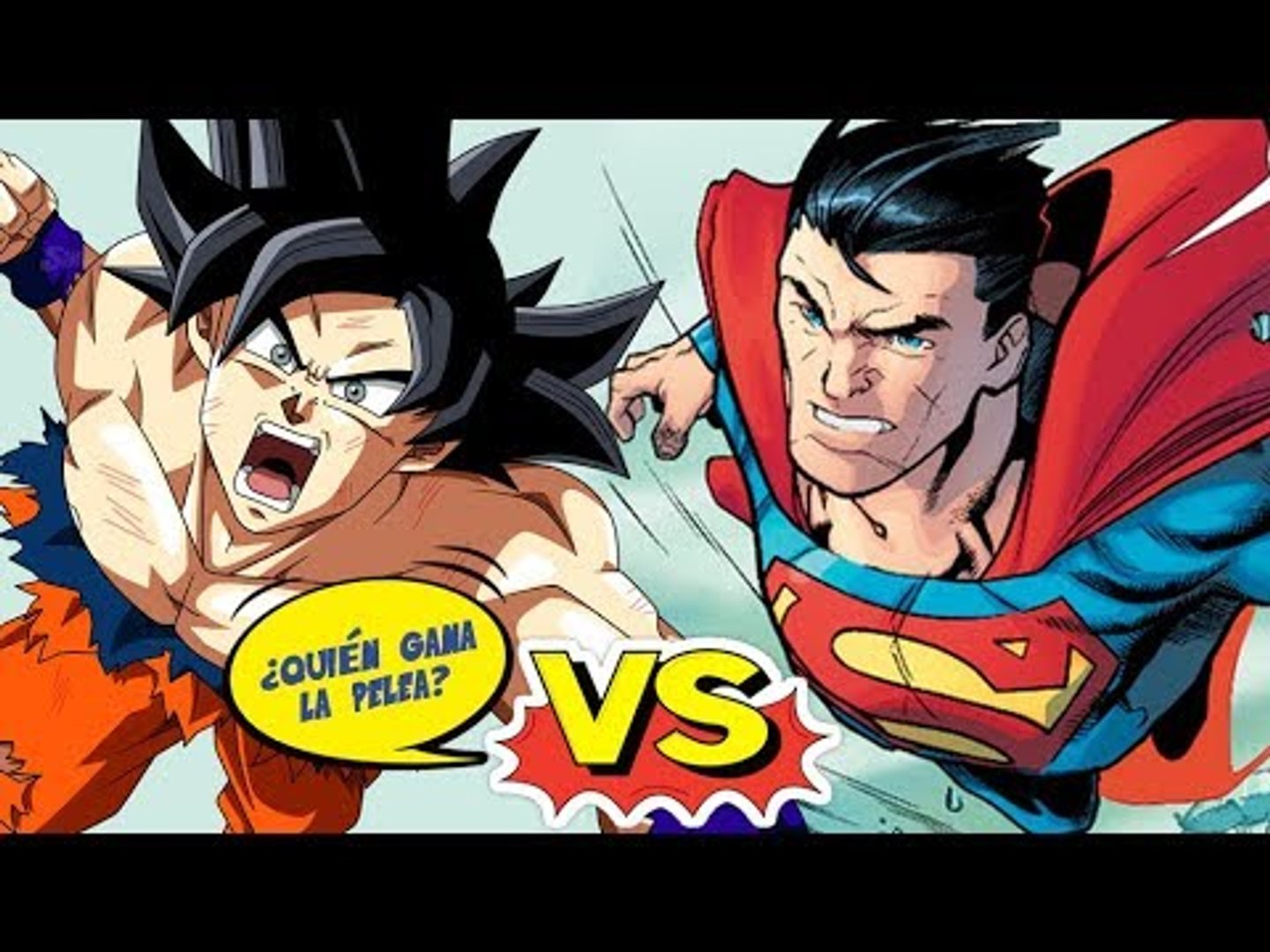 Entre Goku y Superman ¿Quién gana la pelea? - Programa 12 - De Saiyajin a  Saiyajin - Vídeo Dailymotion