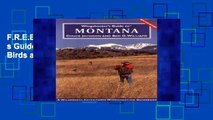 F.R.E.E [D.O.W.N.L.O.A.D] Wingshooter s Guide to Montana: Upland Birds and Waterfowl (Wingshooter
