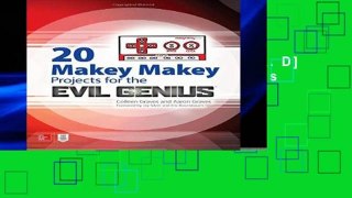 F.R.E.E [D.O.W.N.L.O.A.D] 20 Makey Makey Projects for the Evil Genius [E.P.U.B]