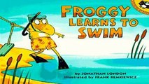 F.R.E.E [D.O.W.N.L.O.A.D] Froggy Learns to Swim [E.P.U.B]