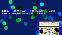 F.R.E.E [D.O.W.N.L.O.A.D] The Linux Command Line: A Complete Introduction [E.P.U.B]