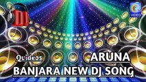 ARUNA BANJARA NEW DJ SONG NEW MASS BEAT SONG 2018 QVIDEOS