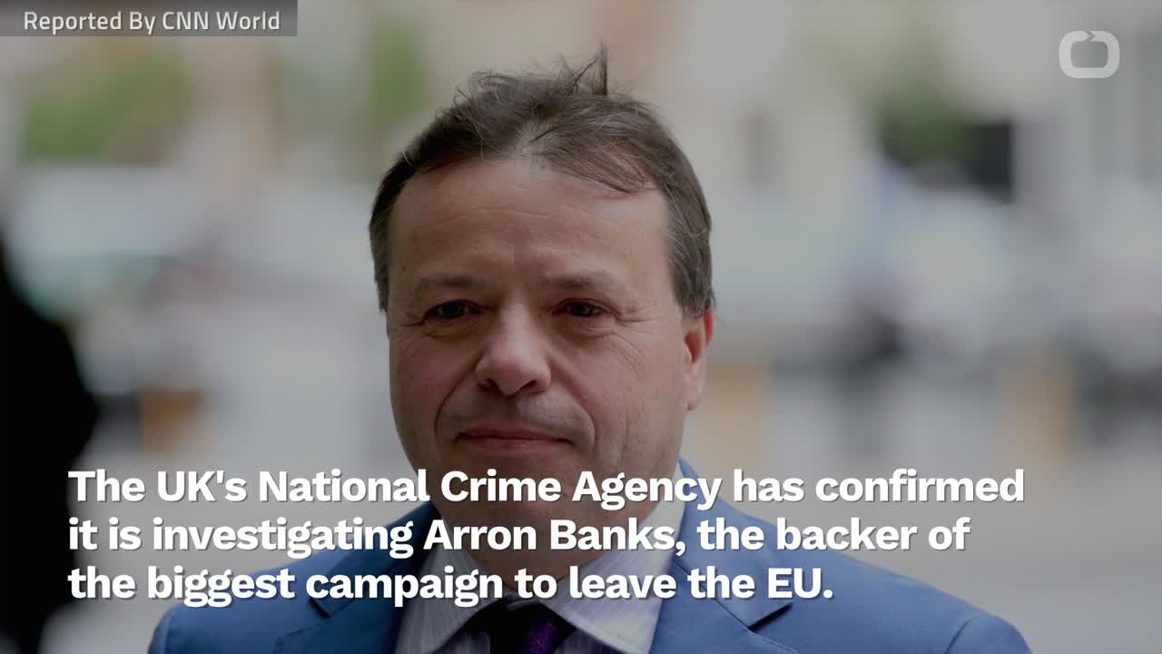 Brexit Campaign's Backer Under Investigation