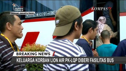 Keluarga Korban Lion Air PK-LQP Diberi Fasilitas Bus