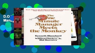 D.O.W.N.L.O.A.D [P.D.F] The One Minute Manager Meets the Monkey [P.D.F]