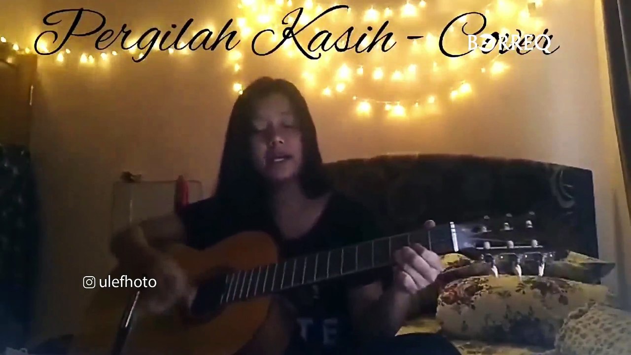BORREQ - Pergilah Kasih