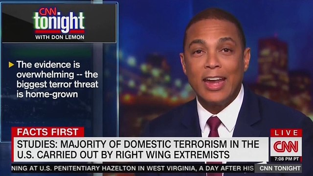 Don Lemon: Far Right White Men To Blame For Domestic Terrorism, Those Offended Are 'Missing The Point'