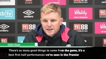 Best first half since we've been in the Premier League - Howe