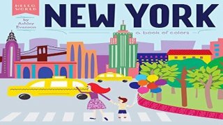 D.O.W.N.L.O.A.D [P.D.F] New York: A Book of Colors (Hello, World) [E.P.U.B]