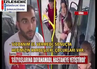 Kolu kırık çocuğun ağladığını görünce güzergahını değişip çocuğu hastaneye götüren altın kalpli otobüs şoförü