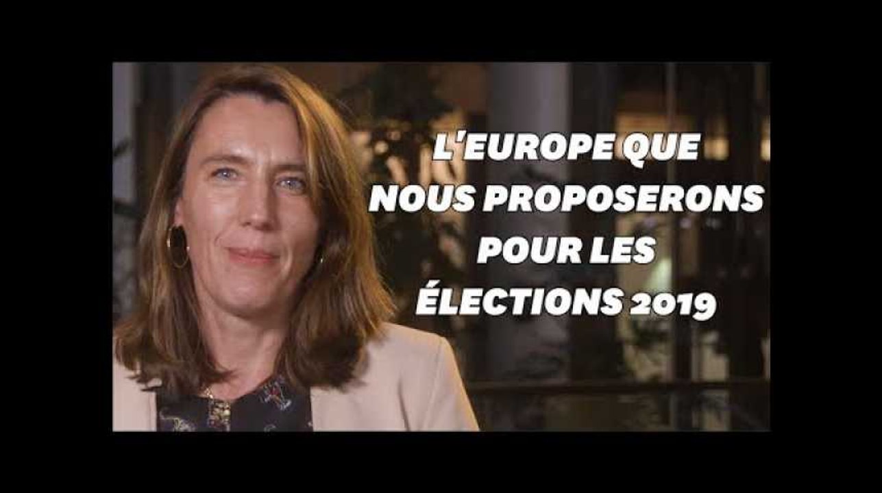 L'Europe que nous proposerons aux citoyens pour les élections 2019