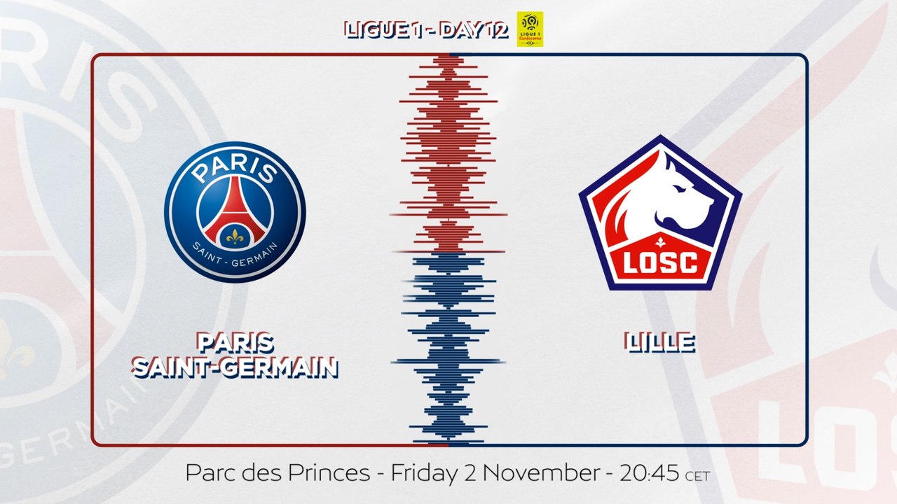 Paris Saint-Germain - Lille: Teaser