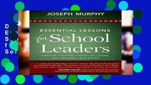 D.O.W.N.L.O.A.D [P.D.F] Essential Lessons for School Leaders: Tips for Courage, Finding Solutions,