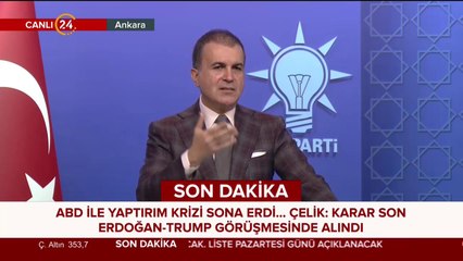 AK Parti Sözcüsü Çelik açıklamalarda bulunuyor