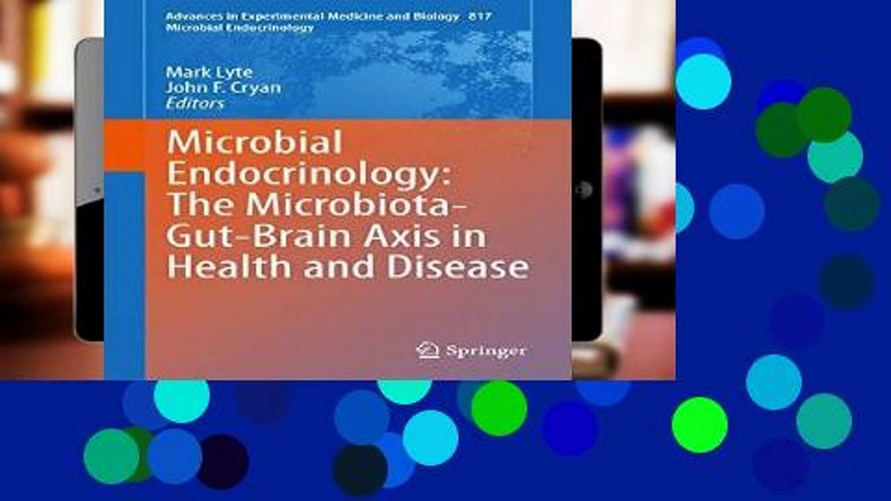 D.O.W.N.L.O.A.D [P.D.F] Microbial Endocrinology: The Microbiota-Gut-Brain Axis in Health and
