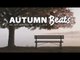 Autumn Vibes [Jazz Hop / Lo Fi / Chill Mix]