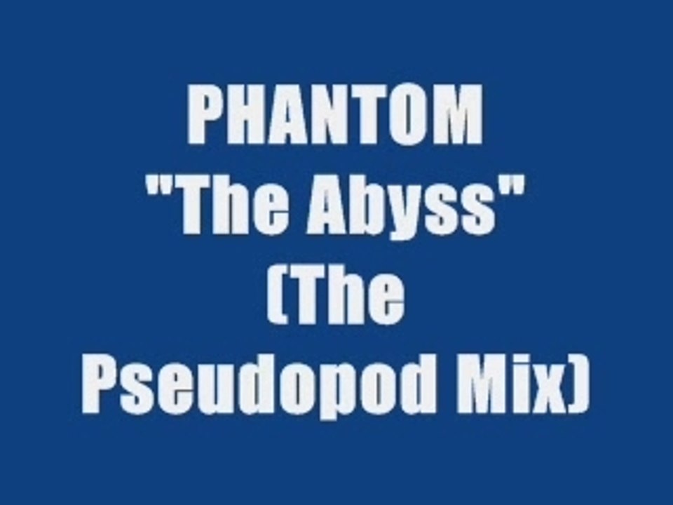 PHANTOM - THE ABYSS (maxi version)