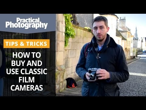 Photography tips - How to buy and use classic film cameras