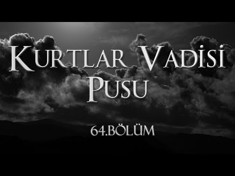 Kurtlar Vadisi Pusu 4. Sezon