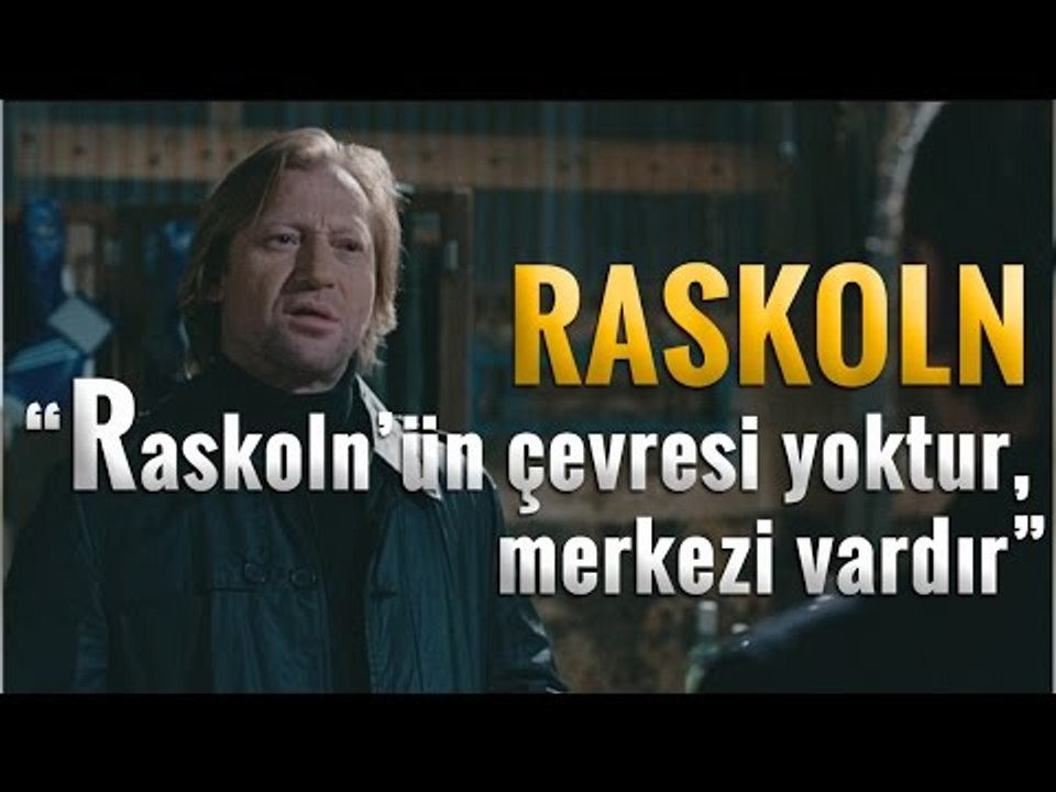 Raskoln - John görüşmesi