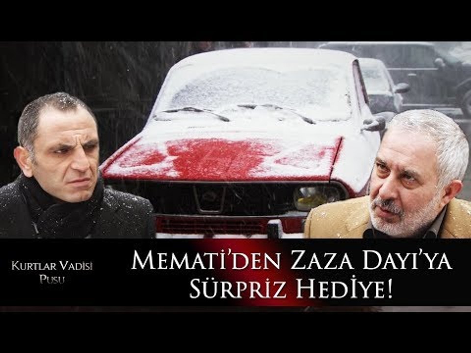 Memati'den Zaza Dayı'ya sürpriz hediye!