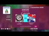 Casalmaggiore - Bergamo | Speciale | 2^ Giornata | Samsung Volley Cup 2018/19