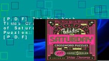 [P.D.F] The New York Times Greatest Hits of Saturday Crossword Puzzles: 100 Hard Puzzles [P.D.F]