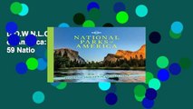 D.O.W.N.L.O.A.D [P.D.F] National Parks of America: Experience America s 59 National Parks (Lonely
