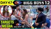 Housemates Target Megha Dhage in the House | Bigg Boss 12 Update