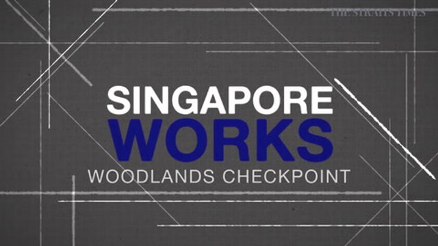 Singapore Works: Guardians of Woodlands Checkpoint