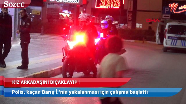 Sokak ortasında kız arkadaşını bıçaklayıp kaçtı