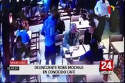 Sujeto fue captado robando mochila en concurrido restaurante de Miraflores