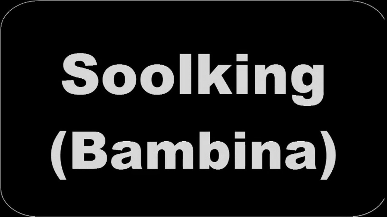 Soolking - Bambina (Paroles/Lyrics)