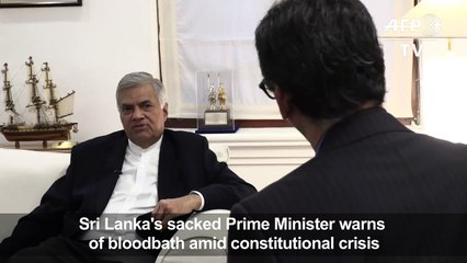 Sri Lanka's ousted PM says time running out to avert 'bloodbath'