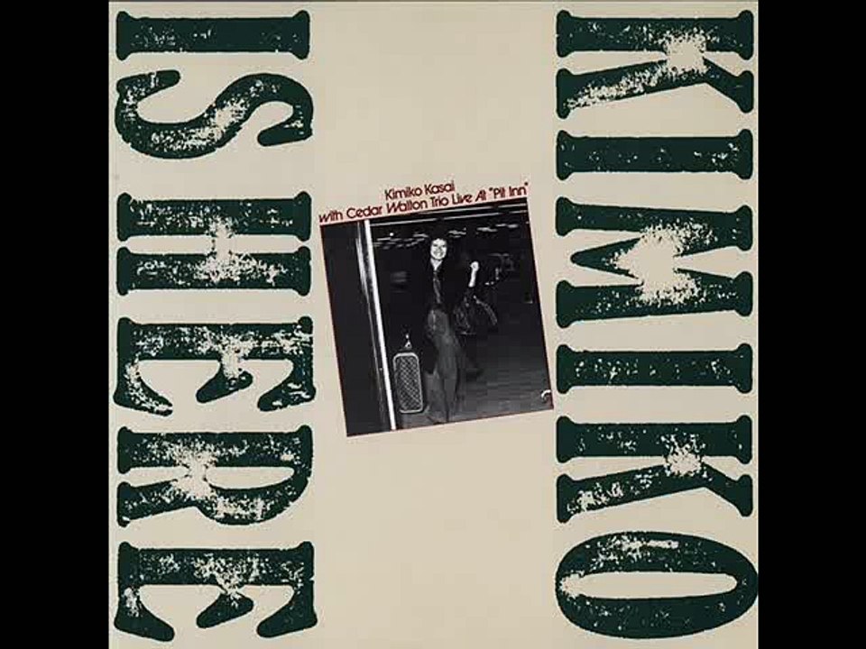 Kimiko Kasai With Cedar Walton Trio - Sad Song