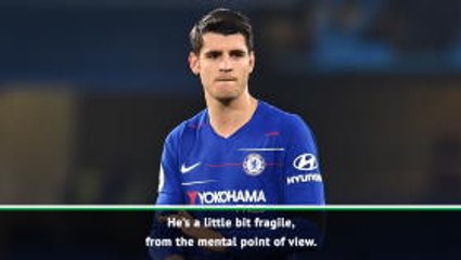 Morata is 'a little bit fragile' - Sarri