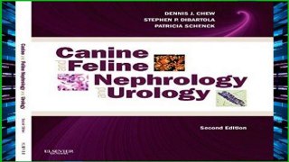 D.O.W.N.L.O.A.D [P.D.F] Canine and Feline Nephrology and Urology, 2e [E.B.O.O.K]