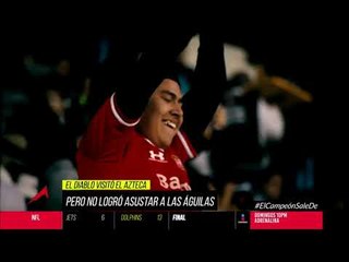 Así se vivió el América vs. Toluca en el Estadio Azteca | Adrenalina